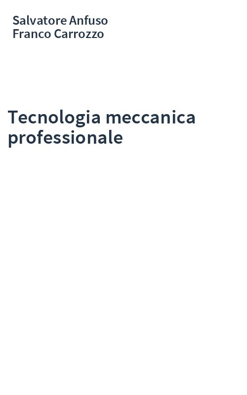 Tecnologia meccanica professionale