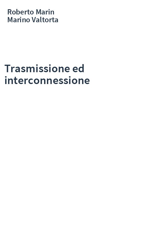 Trasmissione ed interconnessione