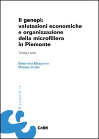 Il genepì: valutazioni economiche e organizzazione della microfiliera in Piemonte. Teoria e casi