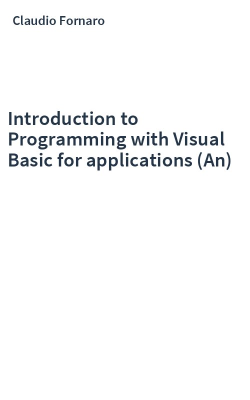 Introduction to Programming with Visual Basic for applications (An)