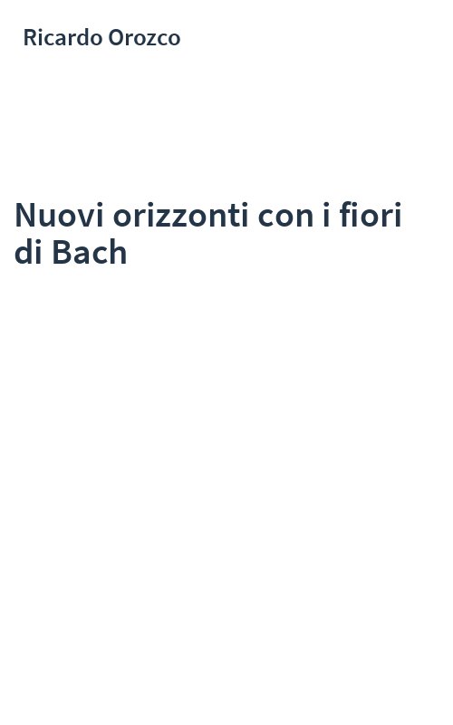 Nuovi orizzonti con i fiori di Bach