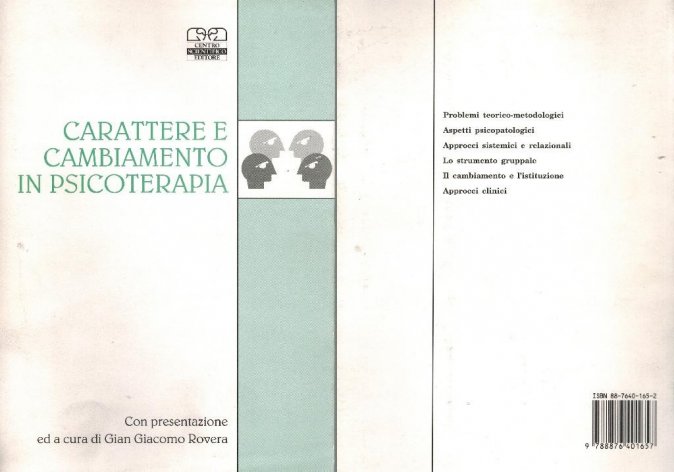 Carattere e cambiamento in psicoterapia. Atti del 24º Congresso nazionale della Società italiana di psicoterapia medica