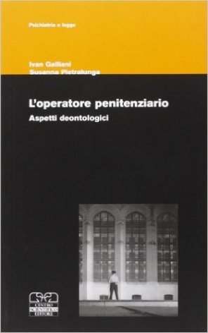 L'operatore penitenziario. Aspetti deontologici