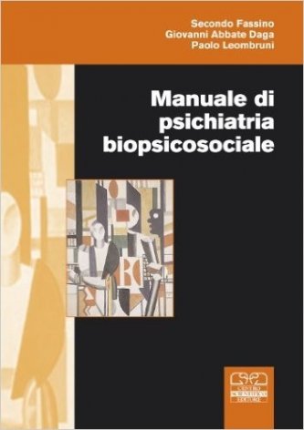 Manuale di psichiatria biopsicosociale