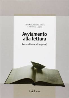 Avviamento alla lettura. Percorsi fonetici e globali