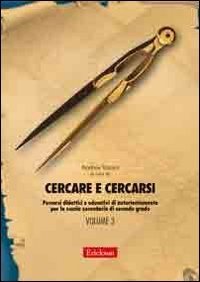 Cercare e cercarsi Vol. 3