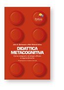 Didattica metacognitiva. Come insegnare strategie efficaci di apprendimento