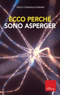 Ecco perché sono Asperger