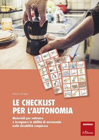 La checklist per l'autonomia. Materiali per valutare e insegnare le abilità di autonomia nelle disabilità complesse