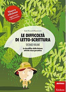 Le difficoltà di letto-scrittura Vol. 2