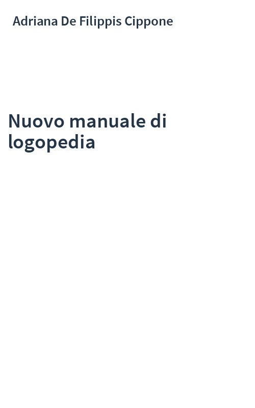 Nuovo manuale di logopedia