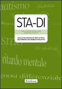 STA-DI. Scala di valutazione dei tratti autistici nelle persone con disabilità intellettiva