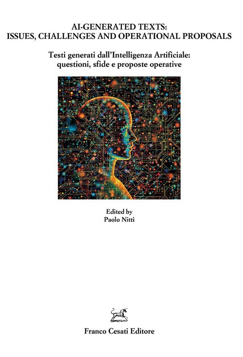 AI-Generated texts: issues, challenges and operational proposals-Testi generati dall'Intelligenza Artificiale: questioni, sfide e proposte operative