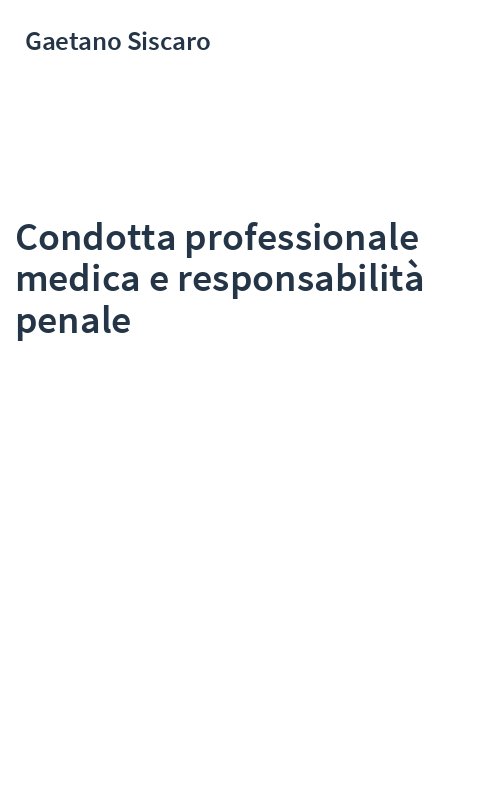 Condotta professionale medica e responsabilità penale