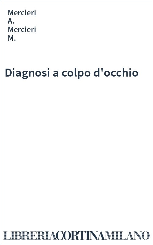 Diagnosi a colpo d'occhio