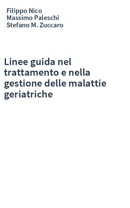 Linee guida nel trattamento e nella gestione delle malattie geriatriche