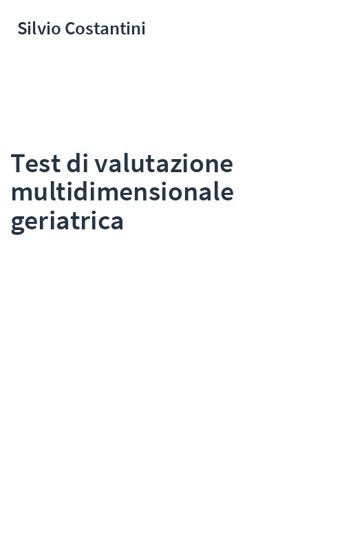 Test di valutazione multidimensionale geriatrica