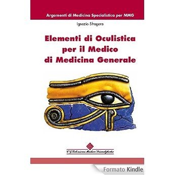 Elementi di oculistica per il medico di Medicina Generale