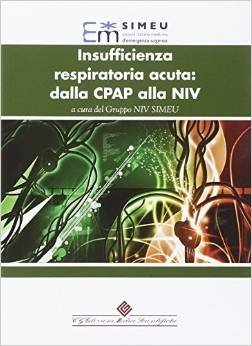 Insufficienza respiratoria acuta: dalla CPAP alla NIV