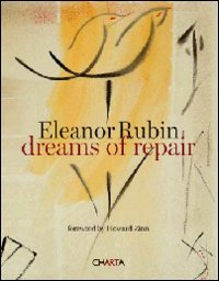 Eleanor Rubin. Dreams of repair