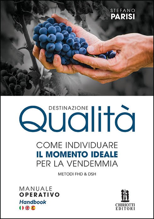 Destinazione qualità. Come individuare il momento ideale per la vendemmia