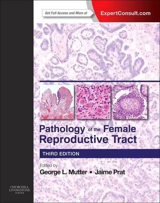 Pathology of the Female Reproductive Tract