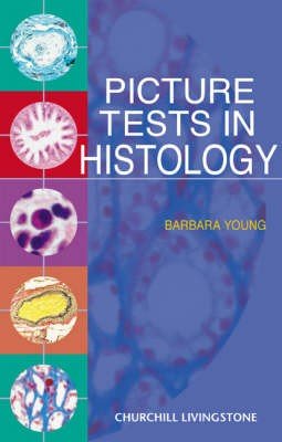 Picture Tests in Histology
