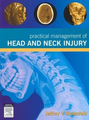 Practical Management of Head and Neck Injury