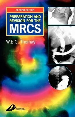 Preparation and Revision for the MRCS