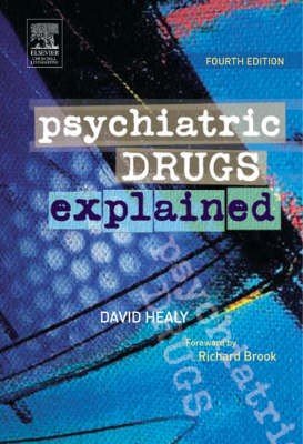 Psychiatric Drugs Explained