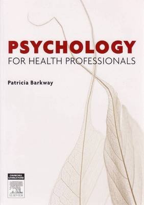 Psychology for Health Professionals