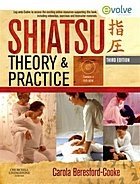 SHIATSU THEORY & PRACTICE
