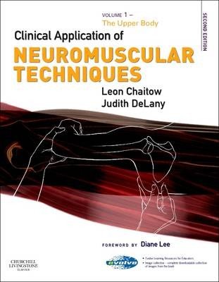 The Clinical Application of Neuromuscular Techniques