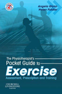 The Physiotherapist's Pocket Guide to Exercise
