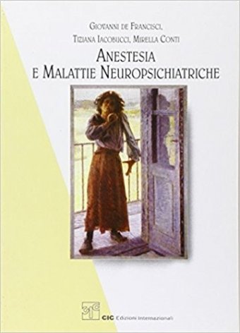 Anestesia e malattie neuropsichiatriche