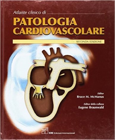 Atlante clinico di patologia cardiovascolare