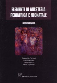 Elementi di anestesia pediatrica e neonatale