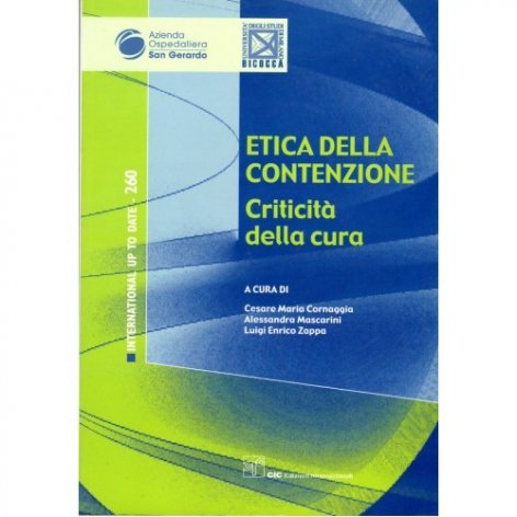 Etica della contenzione. Criticità della cura