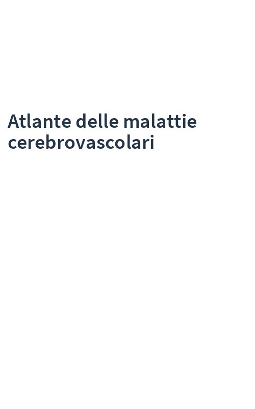 Atlante delle malattie cerebrovascolari