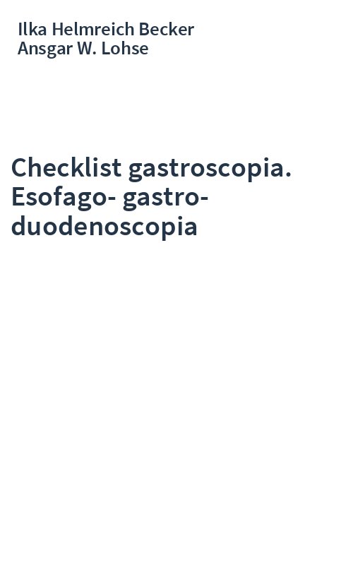 Checklist gastroscopia. Esofago-gastro-duodenoscopia