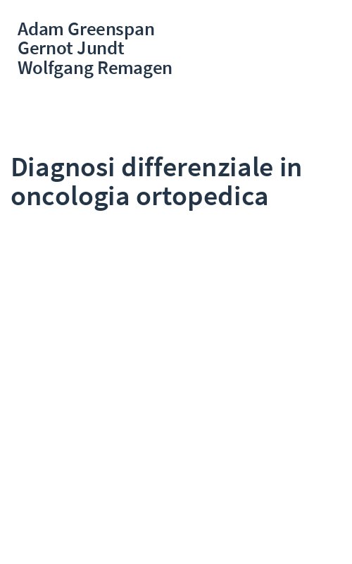 Diagnosi differenziale in oncologia ortopedica