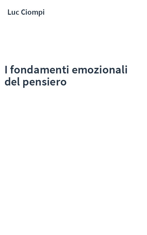 I fondamenti emozionali del pensiero
