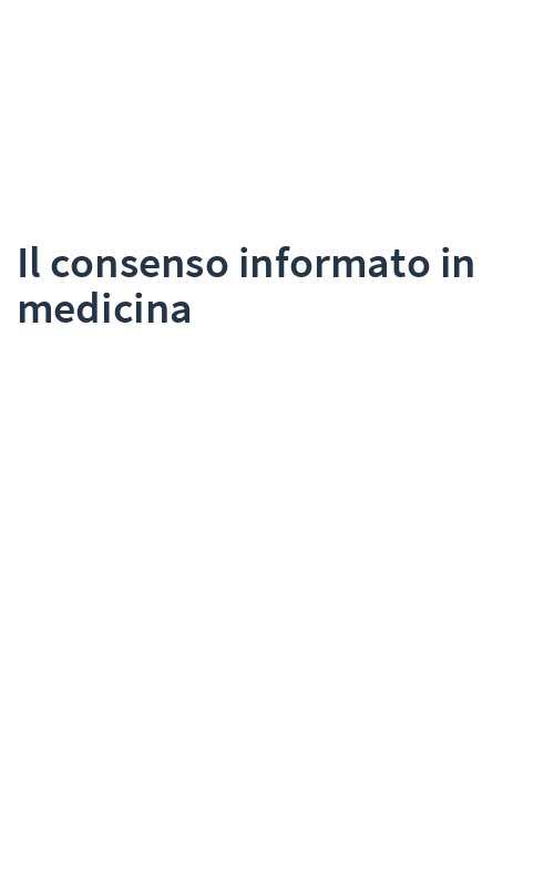 Il consenso informato in medicina