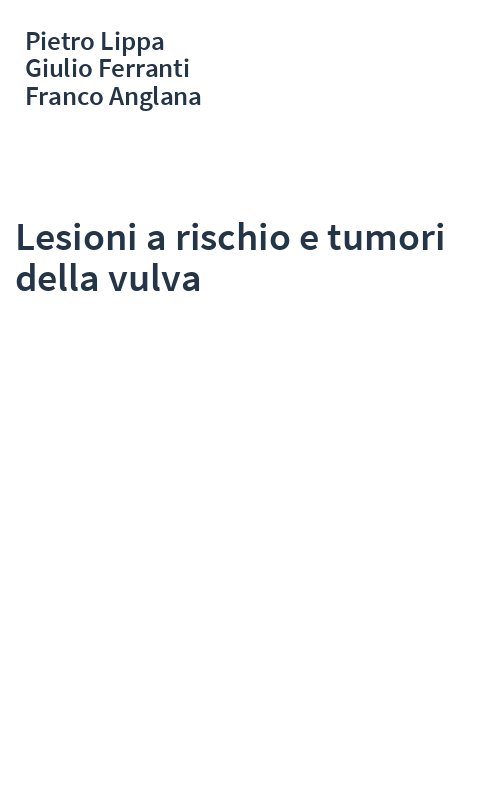 Lesioni a rischio e tumori della vulva