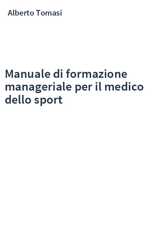 Manuale di formazione manageriale per il medico dello sport