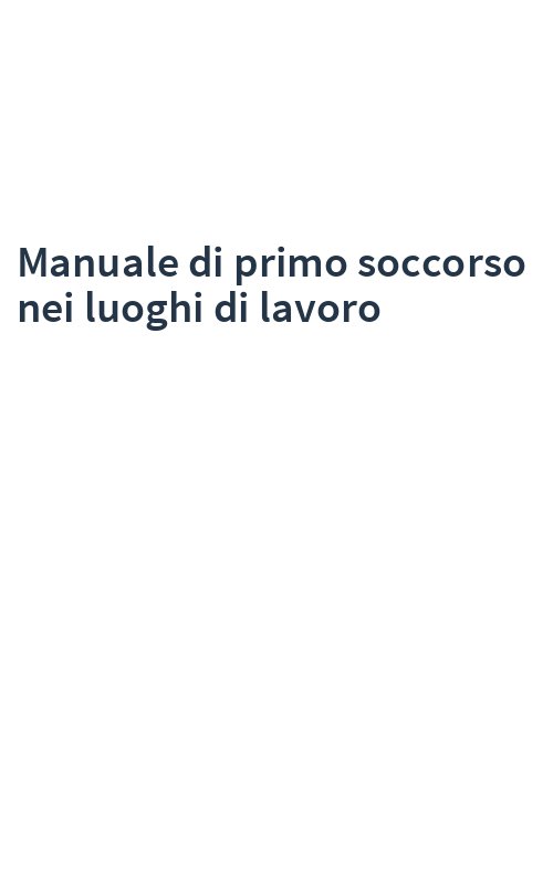 Manuale di primo soccorso nei luoghi di lavoro