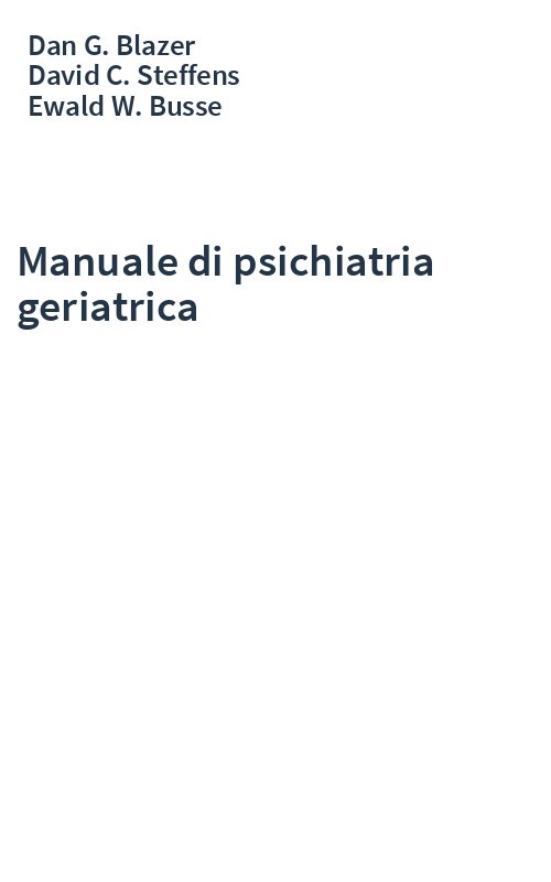 Manuale di psichiatria geriatrica