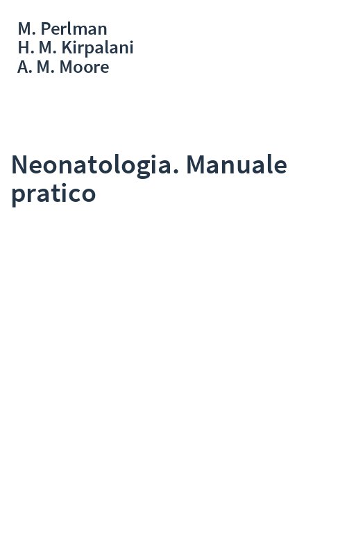 Neonatologia. Manuale pratico