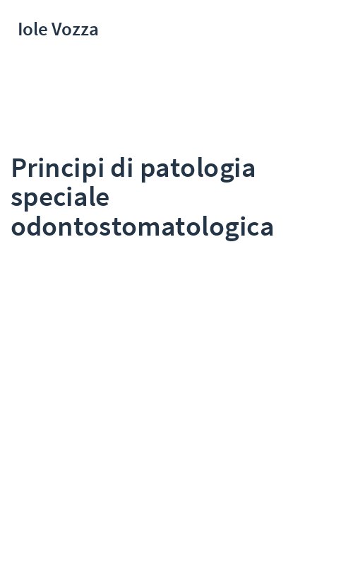 Principi di patologia speciale odontostomatologica