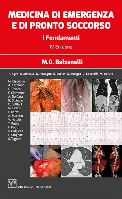 Medicina di emergenza e di pronto soccorso. I fondamenti